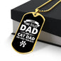 I Have Two Titles Dad and Cat Dad And I Rock Them Both Dog Tag Necklace - Fathers Day Gift for Cat Dad - Personalized Cat Dad Birthday Gift