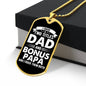 I Have Two Titles Dad and Bonus Papa And I Rock Them Both Dog Tag Necklace - Fathers Day Gift for Bonus Papa - Bonus Papa Birthday Gift