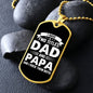 I Have Two Titles Dad and Papa And I Rock Them Both Dog Tag Necklace - Fathers Day Gift for Papa - Personalized Papa Birthday Gift