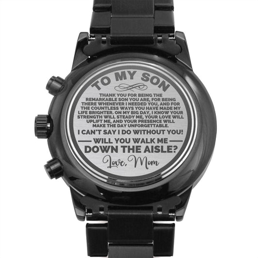 To My Son Will You Walk Me Down the Aisle, Engraved Watch Gift, Proposal Son of the Bride, Will You Give Me Away, Wedding Gift