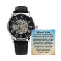 To My Son Graduation Gift - Openwork Skeleton Watch - College Graduation Gift for Him - High School Graduate Jewelry