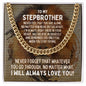 To My Stepbrother Cuban Link Chain Necklace - Motivational Lion Graduation Gift for Stepbrother - Stepbrother Birthday Gift, Wedding Gift 14K Yellow Gold Finish / Standard Box