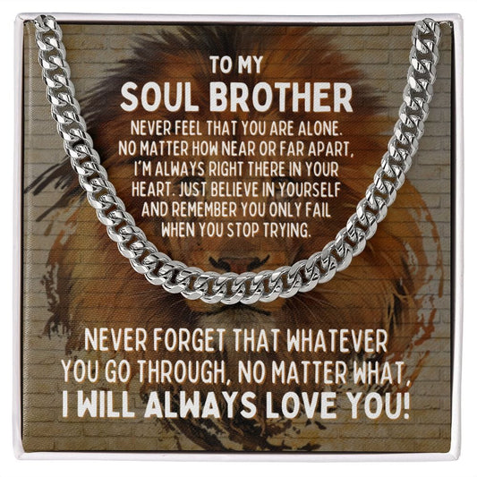 To My Soul Brother Cuban Link Chain Necklace - Motivational Lion Graduation Gift for Soul Brother - Soul Brother Birthday Gift, Wedding Gift Stainless Steel / Standard Box