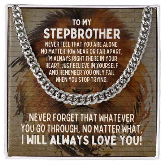 To My Stepbrother Cuban Link Chain Necklace - Motivational Lion Graduation Gift for Stepbrother - Stepbrother Birthday Gift, Wedding Gift Stainless Steel / Standard Box
