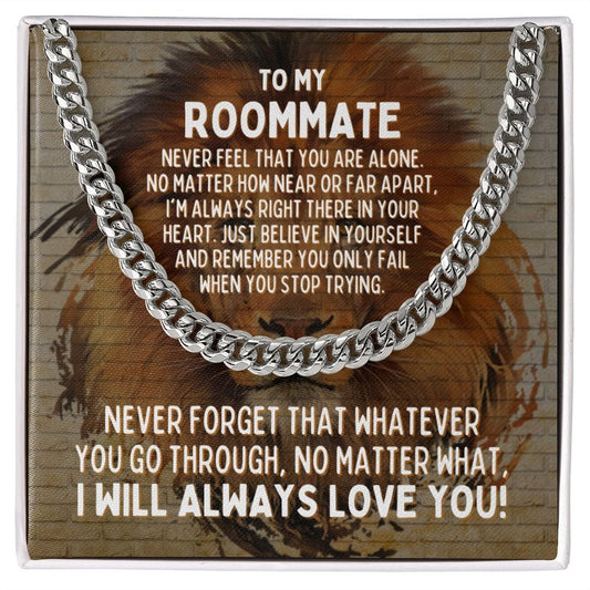 To My Roommate Cuban Link Chain Necklace - Motivational Lion Graduation Gift for Roommate - Roommate Birthday Gift, Wedding Gift Stainless Steel / Standard Box