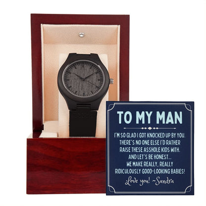 Personalized To My Man Gift - Wooden Watch - Funny Fathers Day Gift for Husband from Wife - Gift for Boyfriend from Girlfriend