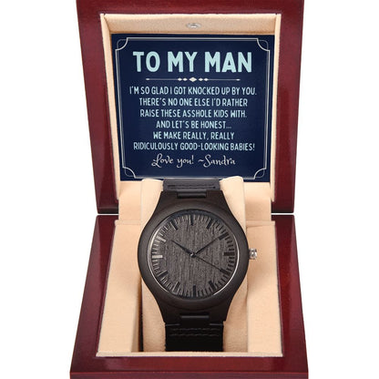 Personalized To My Man Gift - Wooden Watch - Funny Fathers Day Gift for Husband from Wife - Gift for Boyfriend from Girlfriend