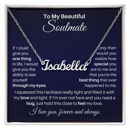 To My Beautiful Soulmate Name Necklace - Personalized Gift for Wife, Girlfriend, Fiancee - Custom Soul Mate Birthday Xmas Valentine's Day Polished Stainless Steel / Standard Box