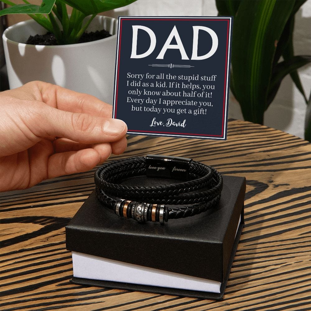 Personalized Funny Fathers Day Gift - Vegan Leather Bracelet for Dad - Sorry for the Stupid Stuff - Dad Gift from Daughter - Gift from Son