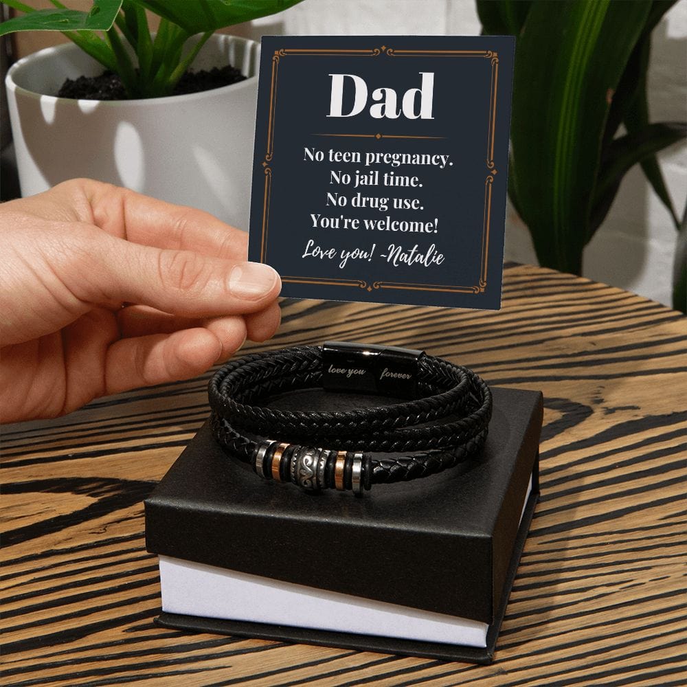 Personalized Funny Fathers Day Gift - Vegan Leather Bracelet for Dad - No Teen Pregnancy Jail Time Drug Use - Gift from Daughter