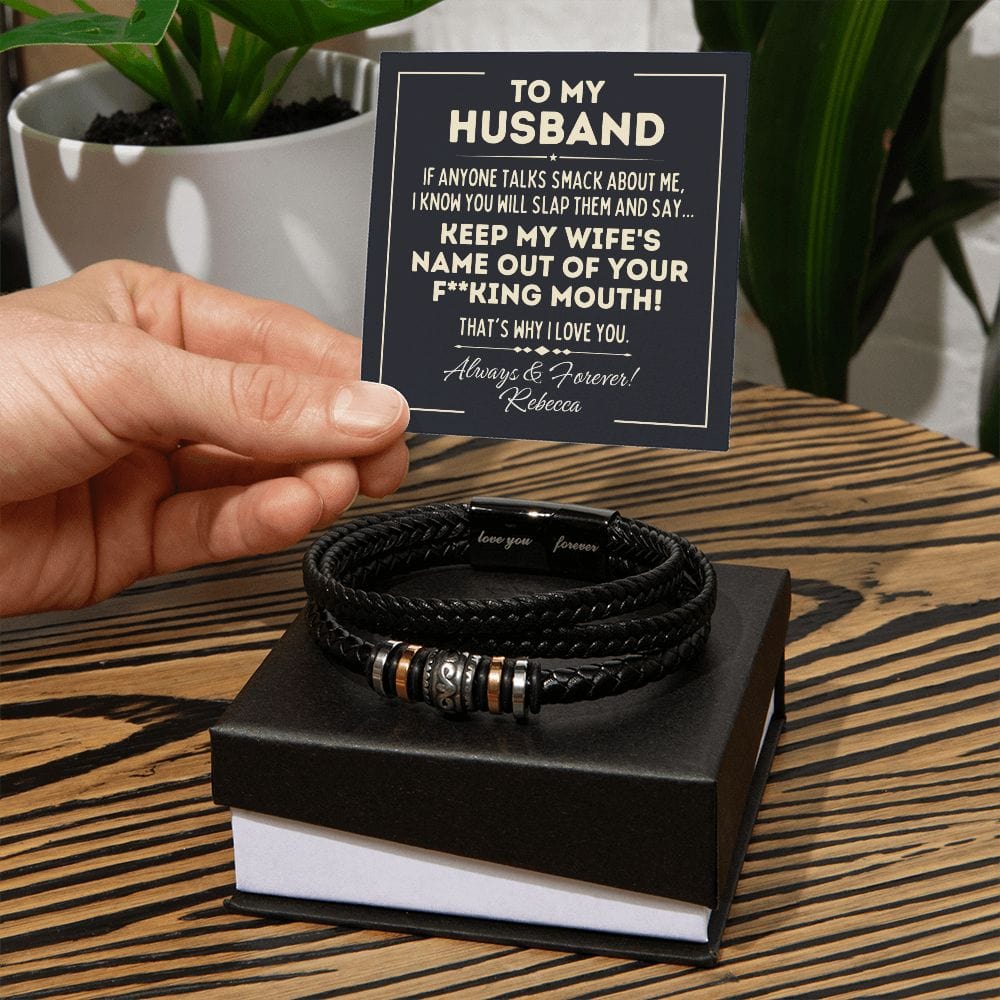 Personalized Fathers Day Gift for Husband - Vegan Leather Bracelet - Keep My Wife's Name Out Your Mouth - To Husband from Wife