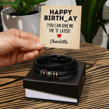 Personalized Raunchy Birthday Gift for Men - Give Me the D - Vegan Leather Bracelet for Husband, Boyfriend, Fiance - Funny Card from Wife