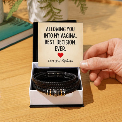 Personalized Funny Fathers Day Gift, Allowing You Into My Vagina Best Decision Ever, Vegan Leather Bracelet, From Wife Babymama Girlfriend Two Tone Box