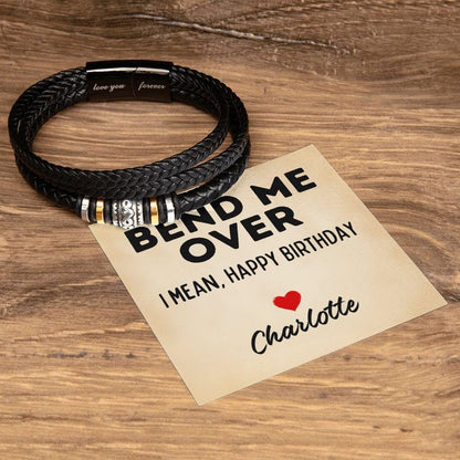Personalized Funny Sexy Birthday Gift for Men - Bend Me Over I Mean Happy Birthday - Vegan Leather Bracelet for Husband, Boyfriend, Fiance