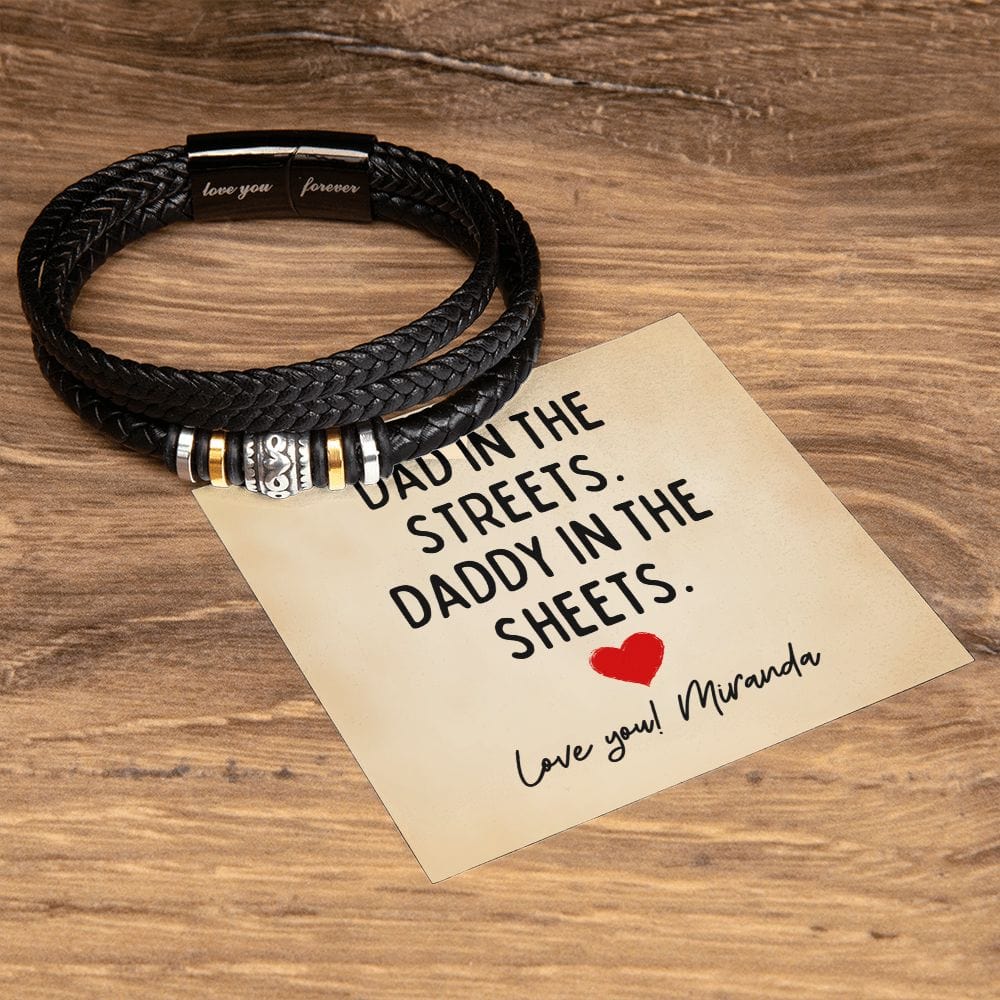 Personalized Funny Fathers Day Gift for Husband - Dad in the Streets Daddy in the Sheets - Vegan Leather Bracelet Gift from Wife