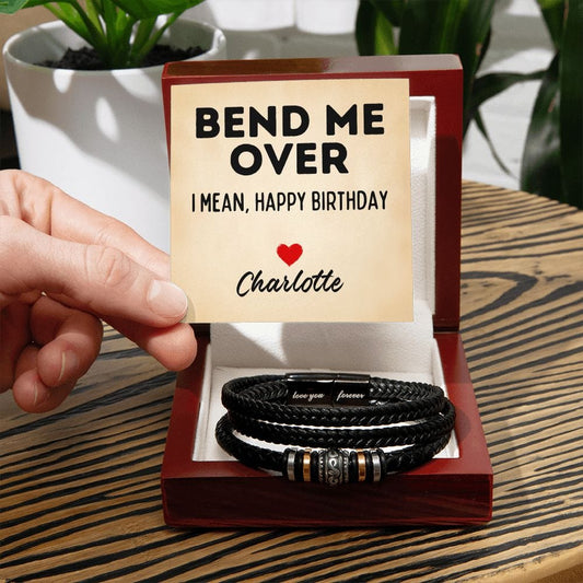 Personalized Funny Sexy Birthday Gift for Men - Bend Me Over I Mean Happy Birthday - Vegan Leather Bracelet for Husband, Boyfriend, Fiance