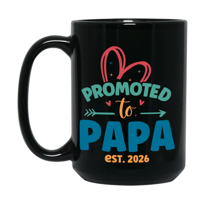 Promoted To Papa Est. 2026 Coffee Mug – New Papa Gift – Pregnancy Announcement Mug For New Baby