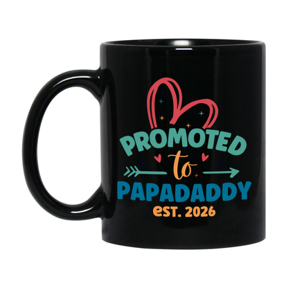 Promoted To Papadaddy Est. 2026 Coffee Mug – New Papadaddy Gift – Pregnancy Announcement Mug For New Baby