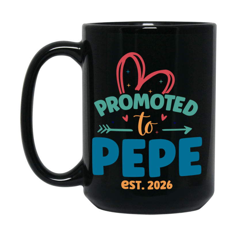 Promoted To Pepe Est. 2026 Coffee Mug – New Pepe Gift – Pregnancy Announcement Mug For New Baby