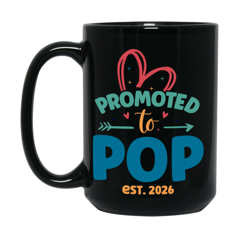 Promoted To Pop Est. 2026 Coffee Mug – New Pop Gift – Pregnancy Announcement Mug For New Baby
