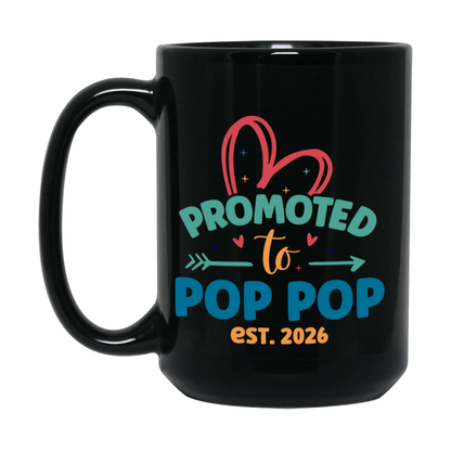 Promoted To Pop Pop Est. 2026 Coffee Mug – New Pop Pop Gift – Pregnancy Announcement Mug For New Baby