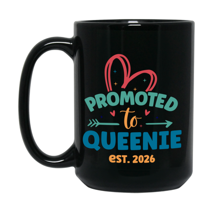 Promoted To Queenie Est. 2026 Coffee Mug – New Queenie Gift – Pregnancy Announcement Mug For New Baby