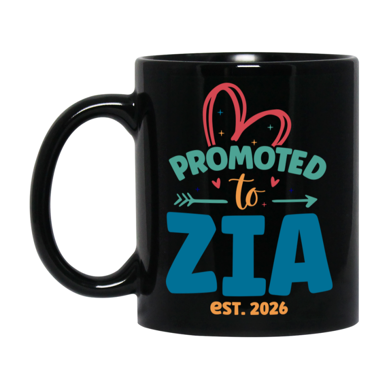 Promoted To Zia Est. 2026 Coffee Mug – New Zia Gift – Pregnancy Announcement Mug For New Baby