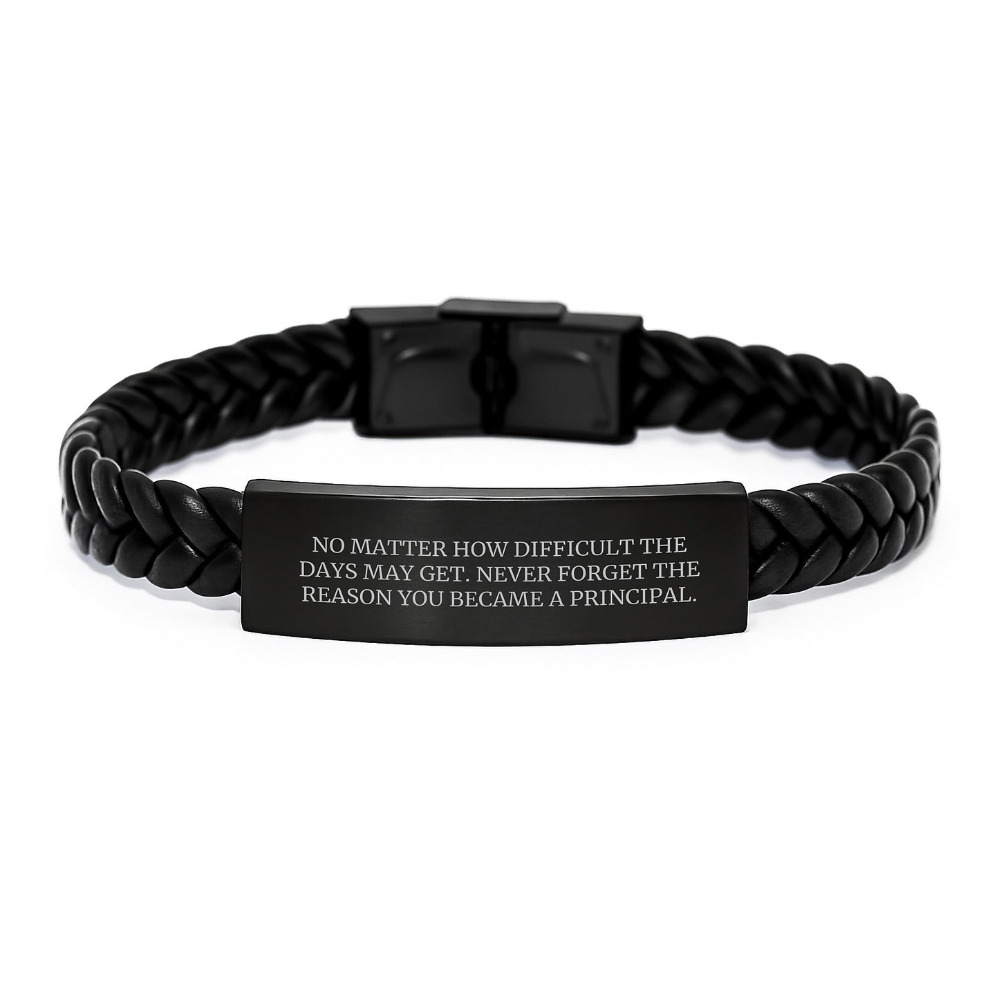 Inspiring Principal Gifts from Friends to Family - Interlaced Leather Bracelet for Graduation - 'No Matter How Difficult The Days May Get. Never Forget The Reason You Became A Principal.' small / Black