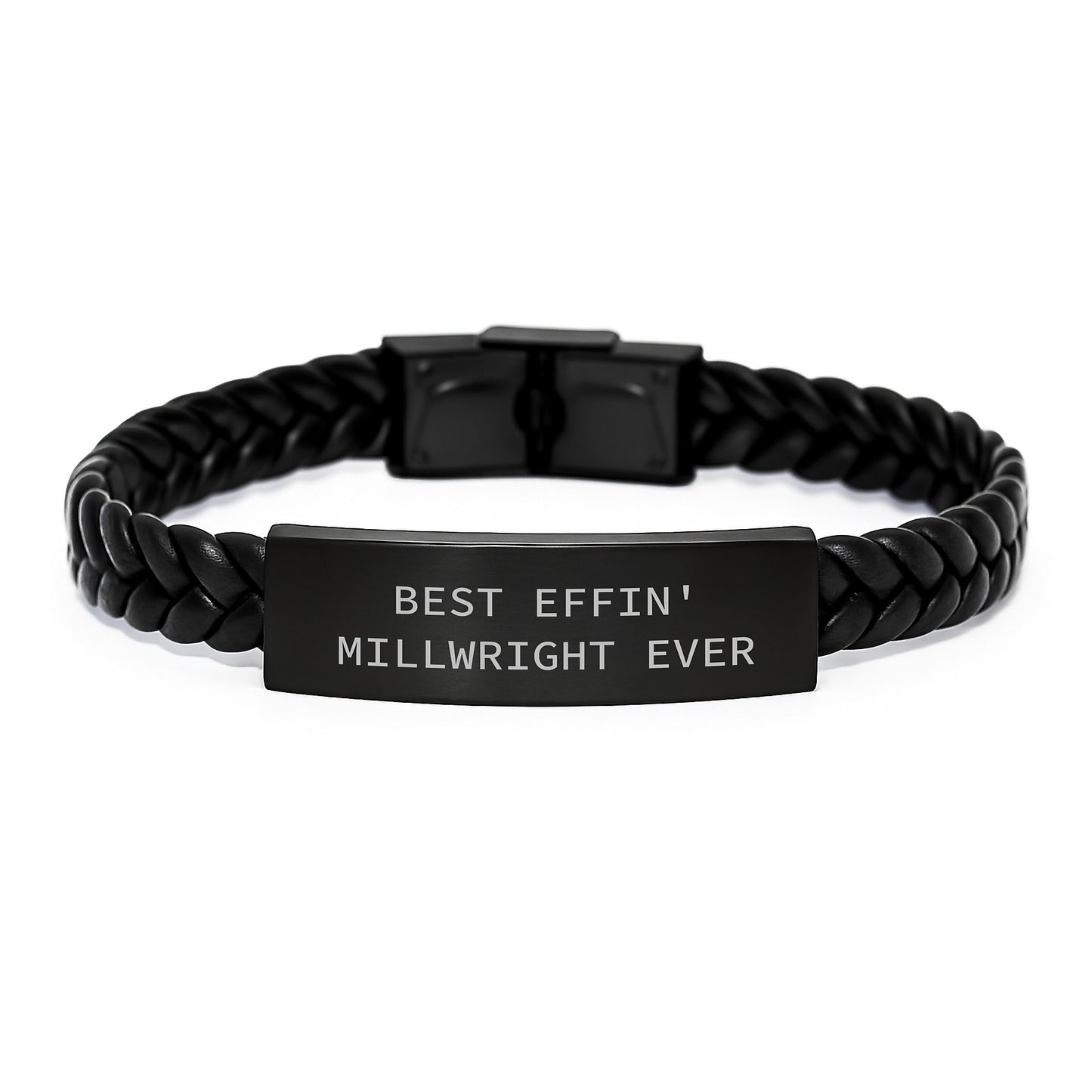 Funny Millwright Gifts, Best Effin' Millwright Ever Quote, Interlaced Leather Bracelet for Men, Unique Birthday Unique Gifts from Friends to Coworkers - Image 1