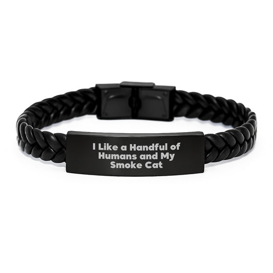 Funny Smoke Cat Gifts, Interlaced Leather Bracelet, I Like A Handful Of Humans And My Smoke Cat Quote, Birthday Unique Gifts from Friends to Smoke Cat Lovers - Image 1