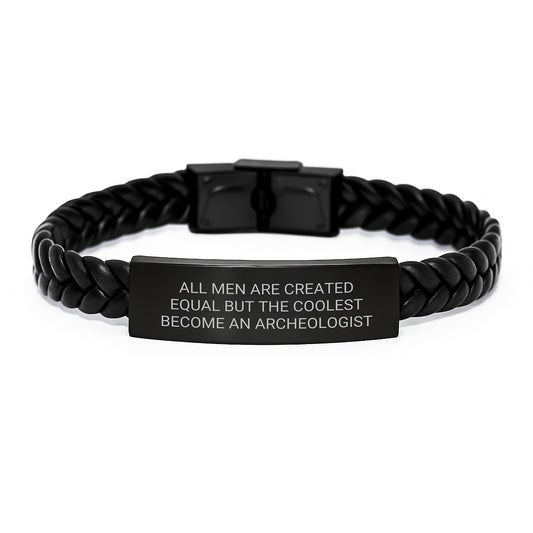 Gifts from Men for The Archeologist in Your Life - Unique Mother's Day Archeologist Gifts, Interlaced Leather Bracelet, Inspirational Quote - Image 1