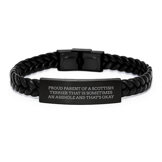 Proud Parent of a Scottish Terrier, Gifts from Mom for Birthday, Interlaced Leather Bracelet with Humor - Image 1