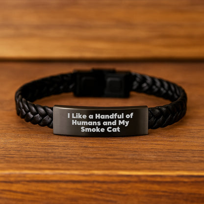 Funny Smoke Cat Gifts, Interlaced Leather Bracelet, I Like A Handful Of Humans And My Smoke Cat Quote, Birthday Unique Gifts from Friends to Smoke Cat Lovers - Image 2
