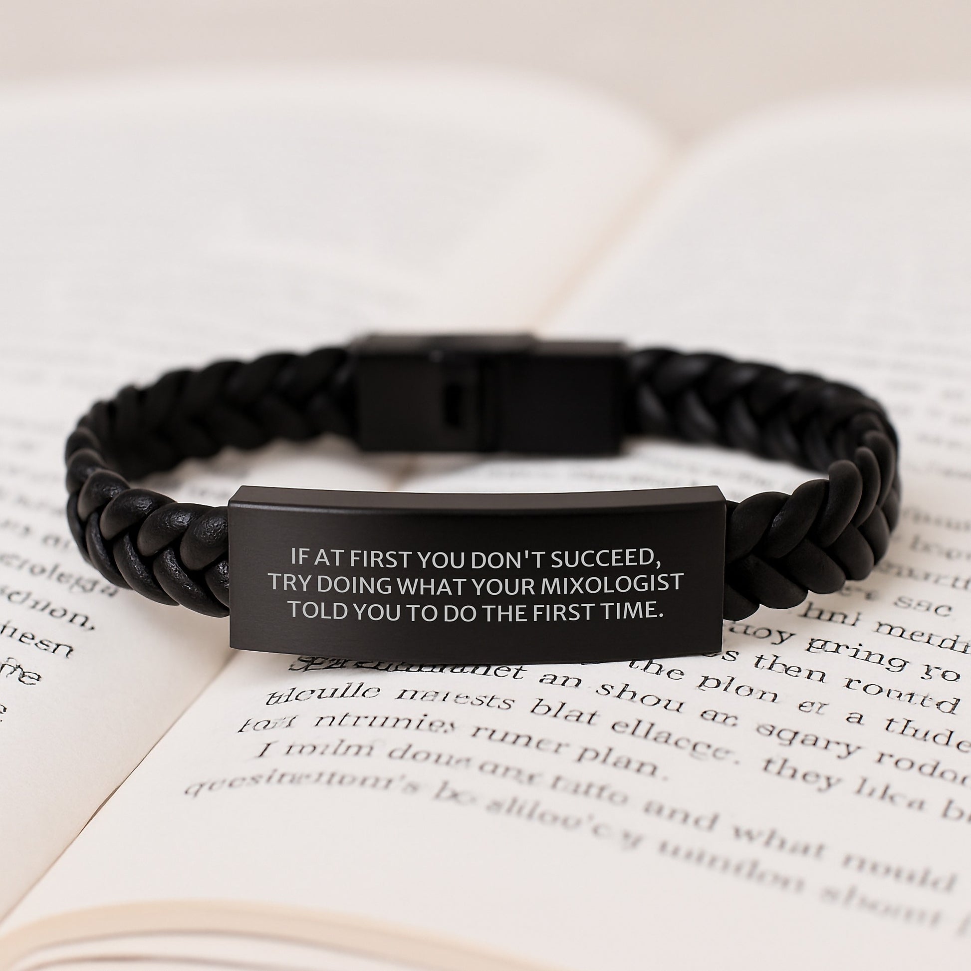 Funny Mixologist Gifts from Friends - 'If At First You Don't Succeed, Try Doing What Your Mixologist Told You To Do The First Time.' Interlaced Leather Bracelet for Graduation - Image 3
