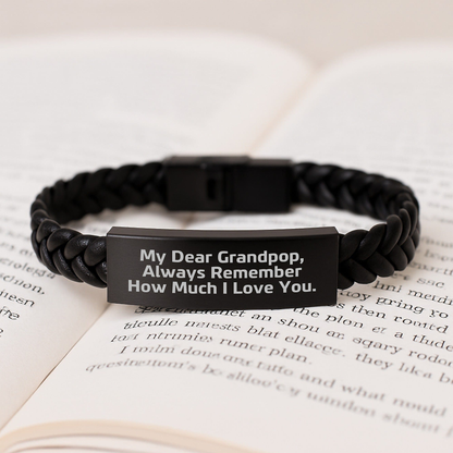 Grandpop Gifts from Family, Inspirational Interlaced Leather Bracelet for Men, My Dear Grandpop, Always Remember How Much I Love You. on Graduation Unique Gifts small / Black