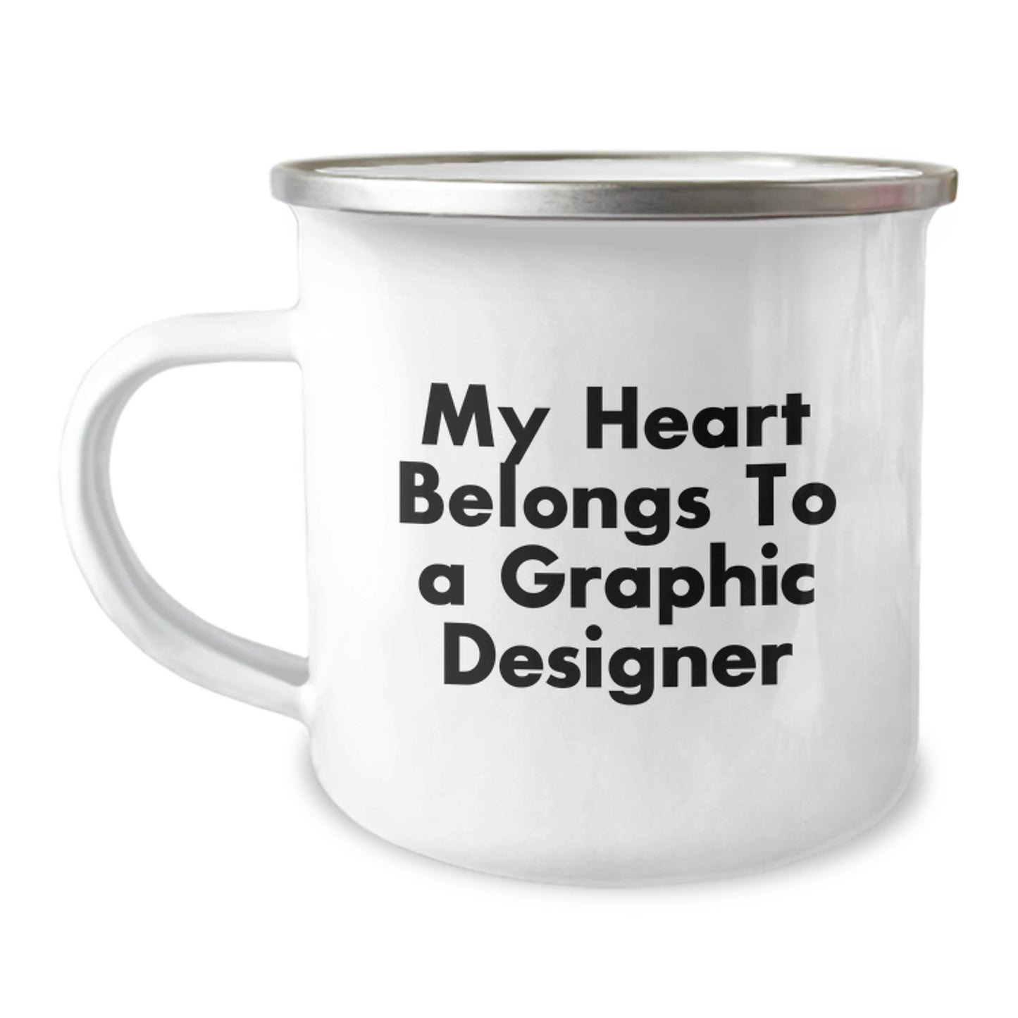 Funny Graphic Designer Gifts from Men - My Heart Belongs To A Graphic Designer Camping Mug for Graphic Designers, Graduation Unique Gifts - Image 1