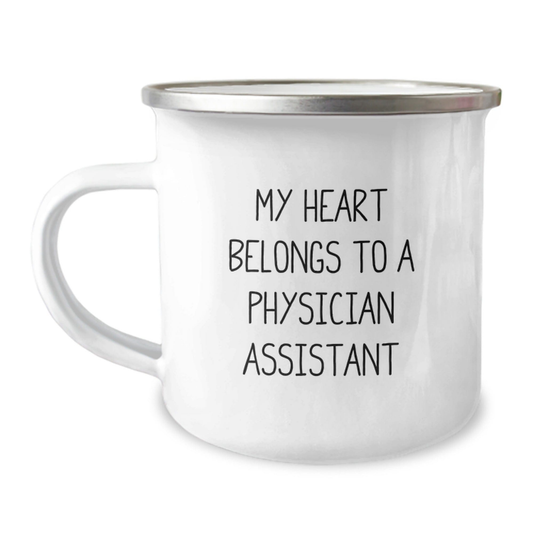 Funny Physician Assistant Gifts from Family, Gifts for Physician Assistant, My Heart Belongs To A Physician Assistant Camping Mug, Perfect Graduation Unique Gifts 12oz / White