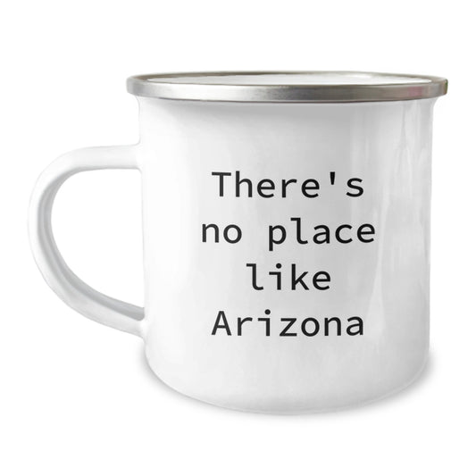 Arizona Camping Mug, Funny Quote Gifts for Arizona Friends and Family, Christmas Unique Presents from Men and Women - Image 1