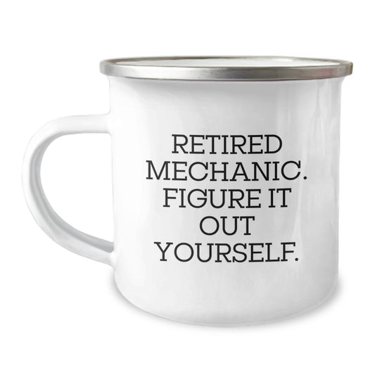 Funny Mechanic Gifts for Men - 'Figure It Out Yourself' Camping Mug, Birthday Unique Gifts from Family to Mechanic Friends - Image 1