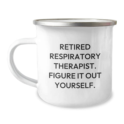 Funny Respiratory Therapist Gifts for Him - Birthday Unique Gifts from Friends - Retired Respiratory Therapist Figure It Out Yourself Camping Mug - Image 1