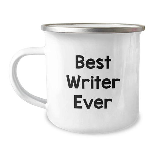 Funny Gifts from Friends to the Best Writer Ever, Valentine's Unique Gifts for Writers, Camping Mug with Inspirational Quote - Image 1