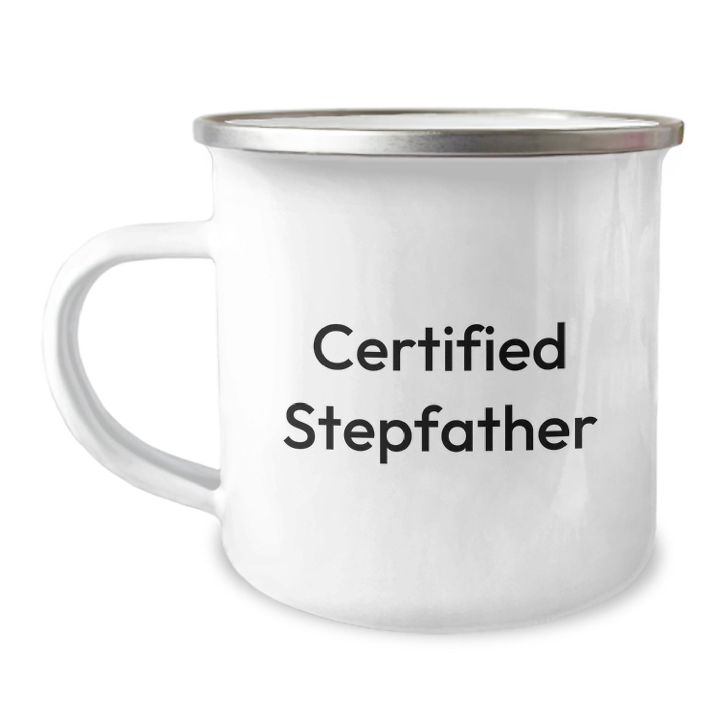 Funny Stepfather Gifts, 'Certified Stepfather' Enamel Camping Mug, Unique Birthday Unique Gift from Friends or Family to Him - Image 1