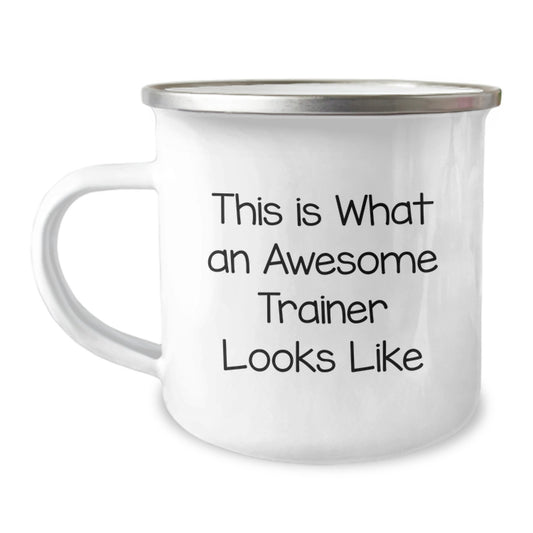 Funny Trainer Gifts from Men, This Is What An Awesome Trainer Looks Like - Valentine's Unique Gifts for Trainer, Camping Mug - Image 1