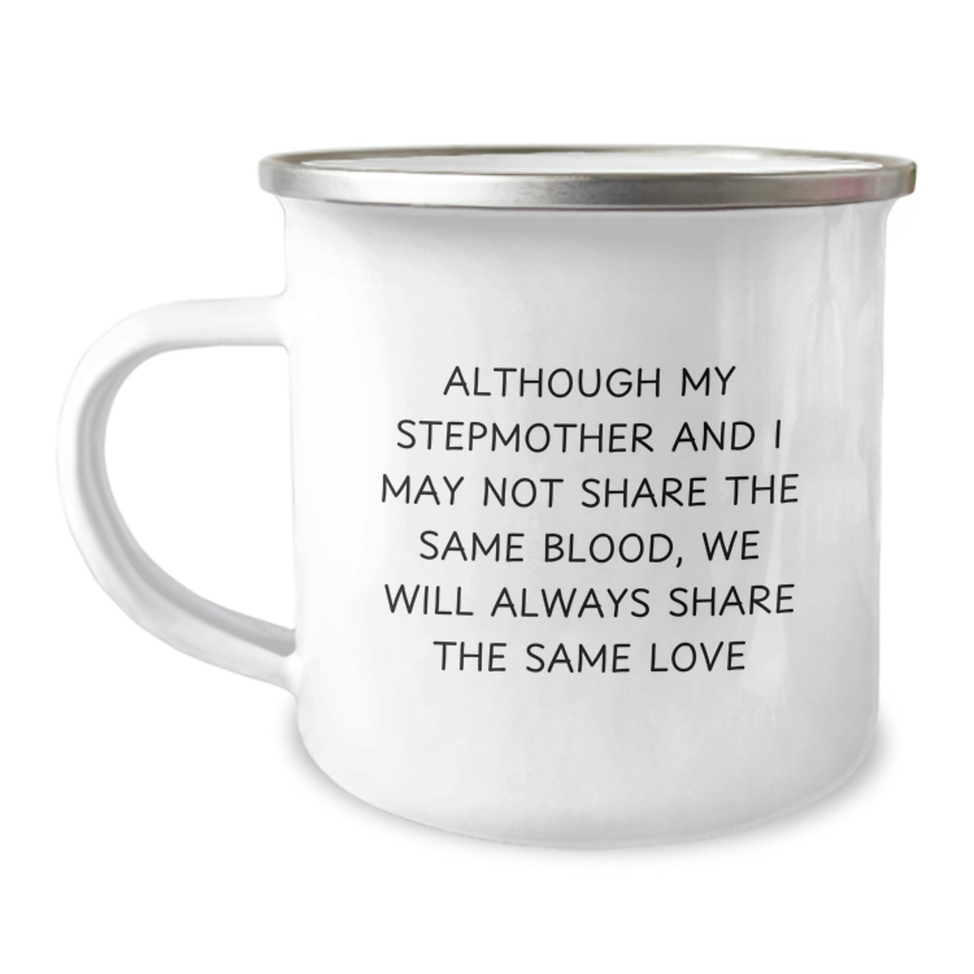 Funny Stepmother Gift for Her - Camping Mug with Inspirational Quote: 'Share the Same Love', Perfect Step-Mom Gifts for Christmas, Unique Stepmother Christmas Unique Gifts from Family - Image 1