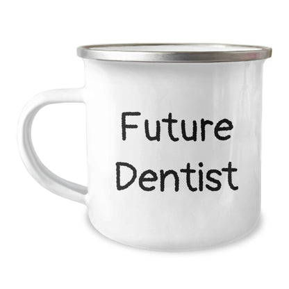 Funny Future Dentist Gifts from Friends, Unique Camping Mug for Dentists, Inspirational Quote - 'Future Dentist' Christmas Unique Gifts - Image 1