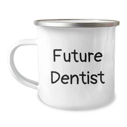 Funny Future Dentist Gifts from Friends, Unique Camping Mug for Dentists, Inspirational Quote - 'Future Dentist' Christmas Unique Gifts - Image 1