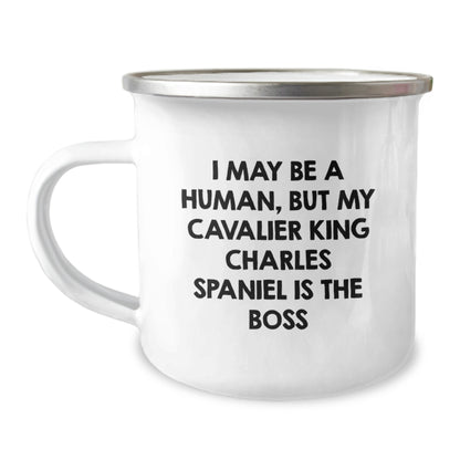Funny Cavalier King Charles Spaniel Dog Gifts for Men from Friends on Birthday, 'I May Be A Human, But My Cavalier King Charles Spaniel Is The Boss' Quote, Camping Mug - Image 1