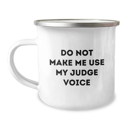 Funny Judge Gifts from Friends for Judge - Camping Mug, Inspirational Quote for Men, Women, or Coworkers on Christmas Unique Gifts - Image 1