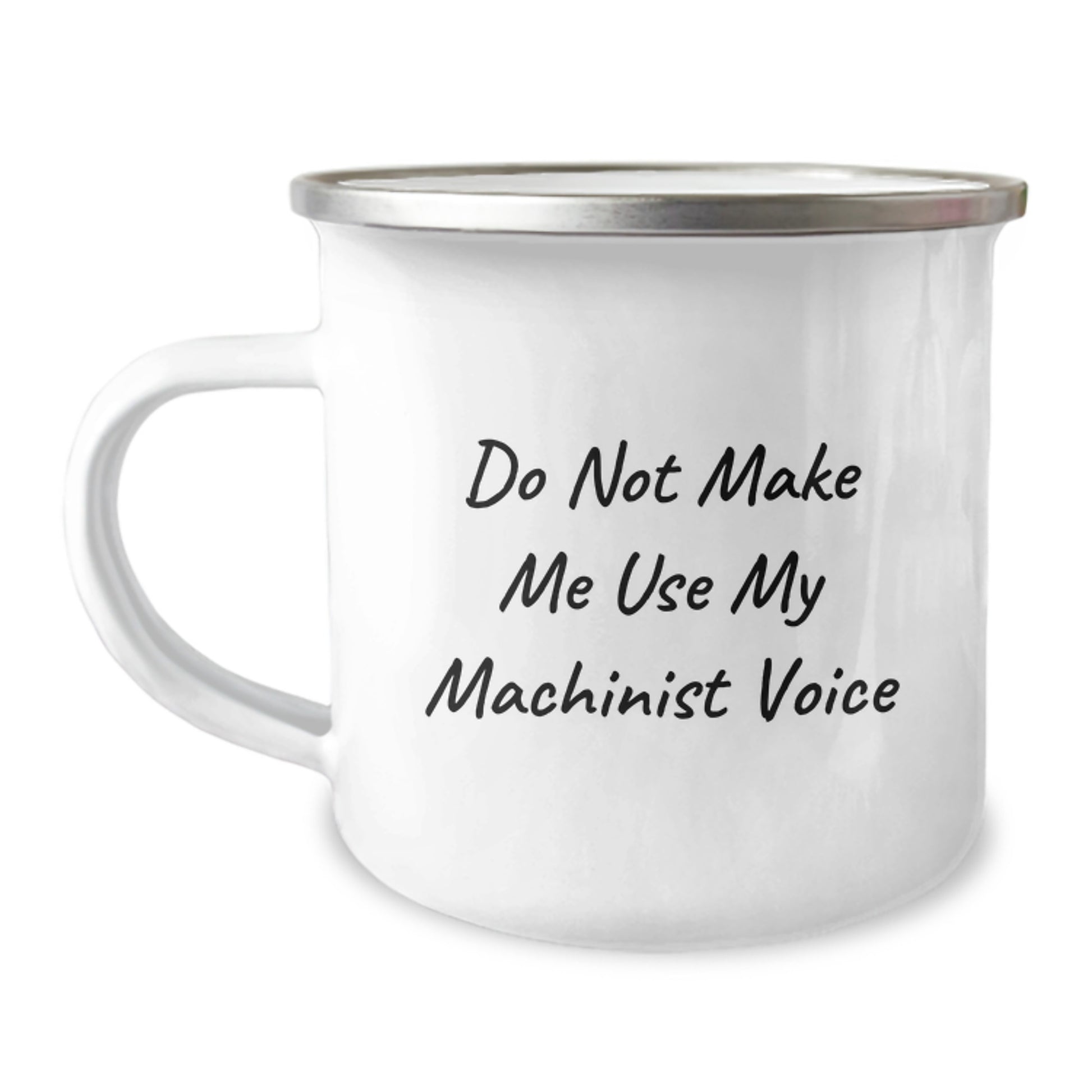 Funny Machinist Gifts from Friends - 'Do Not Make Me Use My Machinist Voice' Machinist Christmas Unique Gifts for Men - Image 1