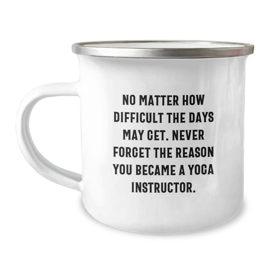 Funny Yoga Instructor Gifts - Camping Mug, Inspirational Quote for Yoga Lover, Christmas Unique Presents from Friends to Men Women Family Coworkers - Image 1